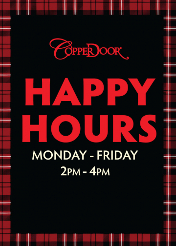 Happy Hours at Copper Door® Restaurant