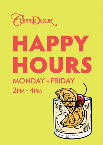 Happy Hours at Copper Door® Restaurant